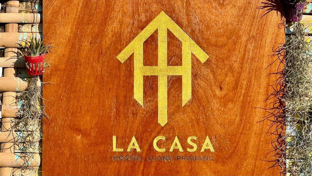 La Casa Hostel Luang Prabang Ngoại thất bức ảnh